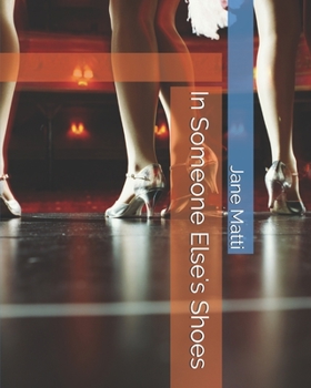Paperback In Someone Else's Shoes Book