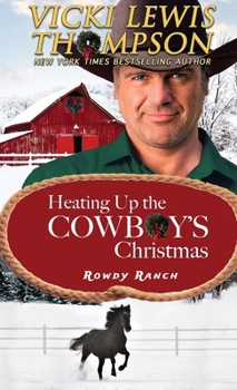 Paperback Heating Up the Cowboy's Christmas Book