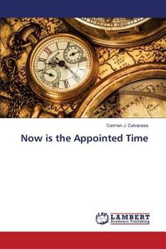 Paperback Now is the Appointed Time Book