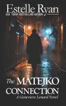 The Matejko Connection (Book 17) (Genevieve Lenard)