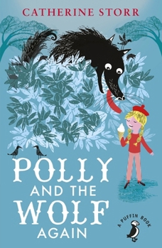 The Adventures of Polly and the Wolf - Book  of the Polly and Wolf