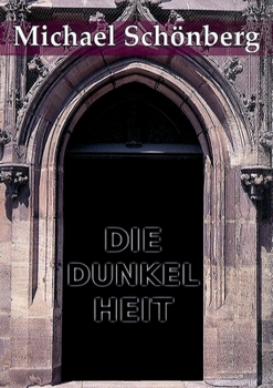 Paperback Die Dunkelheit [German] Book