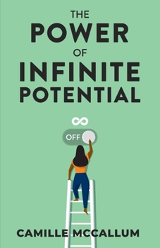 Paperback The Power of Infinite Potential Book