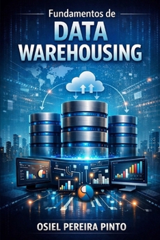 Paperback Fundamentos de Data Warehousing [Portuguese] Book