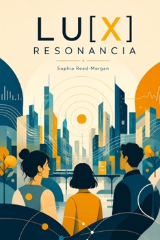 Paperback Lu[x] Resonancia [Spanish] Book