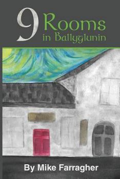 Paperback 9 Rooms in Ballyglunin Book