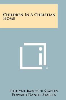 Paperback Children in a Christian Home Book