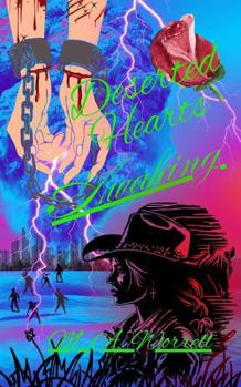 Paperback Deserted Hearts Awakening Book