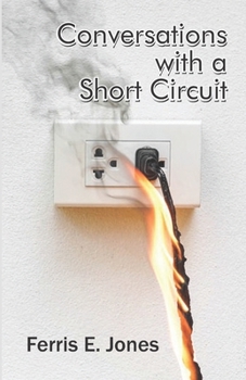 Paperback Conversations with a Short Circuit Book