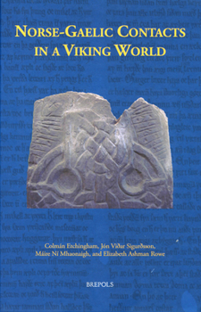 Hardcover Norse-Gaelic Contacts in a Viking World Book