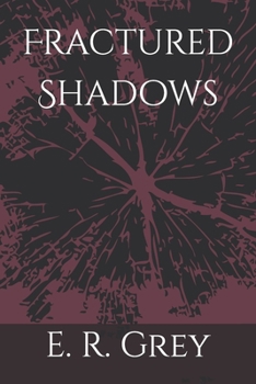 Paperback Fractured Shadows Book