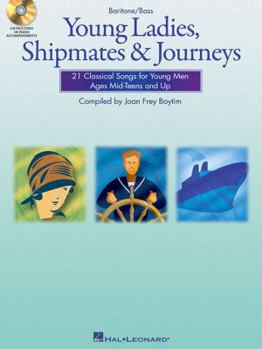 Paperback Young Ladies, Shipmates and Journeys: Baritone/Bass Book/CD Pack Book