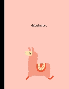 Paperback debutante.: Funny Animal Notebook For School, Work Or Home: 8.5 x 11 Inches: Wide Ruled: 100 Pages Book