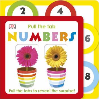 Board book Pull The Tab Numbers (Dk Pull the Tab) Book
