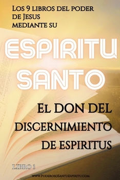 Paperback Discernimiento de espíritus: Dones de Espiritu Santo [Spanish] Book