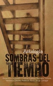 Paperback Sombras del tiempo [Spanish] Book