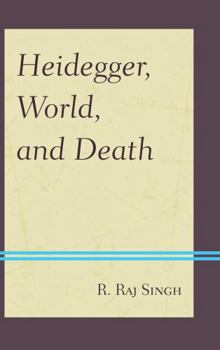 Hardcover Heidegger, World, and Death Book