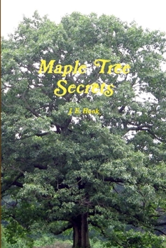 Paperback Maple Tree Secrets Book