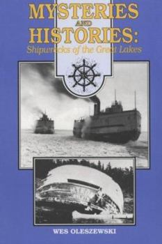 Paperback Mysteries and Histories: Shipwrecks of the Great Lakes Book