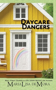 Daycare Dangers