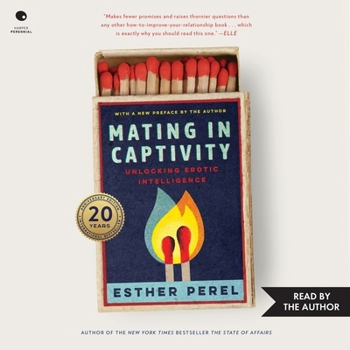 MP3 CD Mating in Captivity: Reconciling the Erotic and the Domestic Book