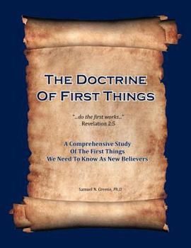 Paperback The Doctrine of First Things Book