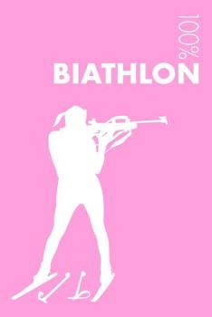 Paperback Womens Biathlon Notebook: Blank Lined Womens Biathlon Journal For Female Biathlete and Coach Book