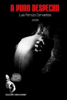 Paperback A puro despecho: Epigramas para después del bar [Spanish] Book