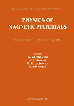 Hardcover Physics of Magnetic Materials - Proceedings of the 5th International Conference Book