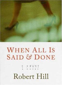 Paperback When All Is Said and Done Book
