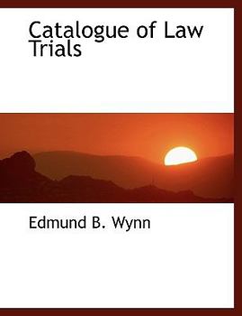 Paperback Catalogue of Law Trials [Large Print] Book