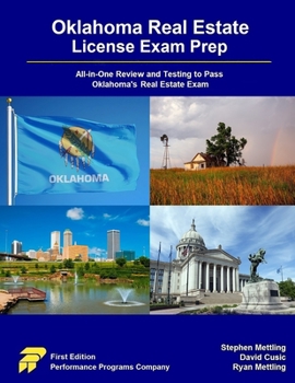 Paperback Oklahoma Real Estate License Exam Prep: All-in-One Review and Testing to Pass Oklahoma's Real Estate Exam Book