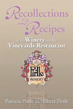 Hardcover Recollections and Recipes of the Winery and the Vineyards Restaurant Book