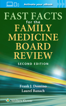 Paperback Fast Facts for the Family Medicine Board Review: Print + eBook with Multimedia Book