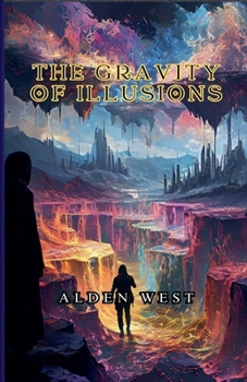 Paperback The Gravity of Illusions Book