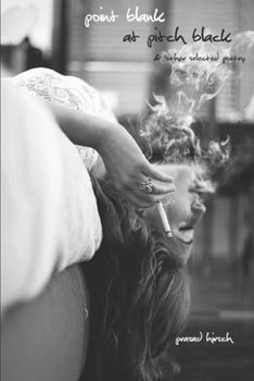 Paperback point blank at pitch black & other selected poetry Book