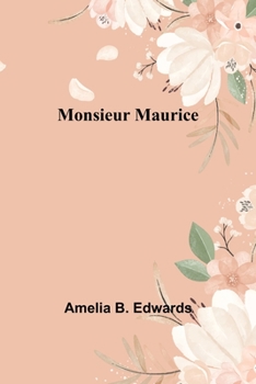 Paperback Monsieur Maurice Book