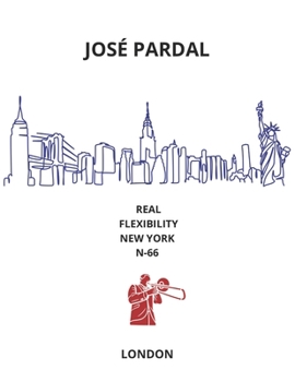 Paperback Real Flexibility New York N-66 Trombone - Amazon: London Book