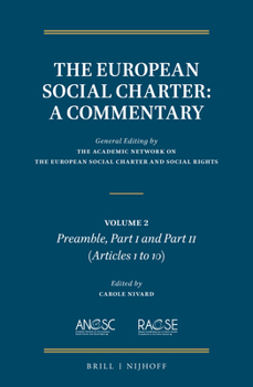 The European Social Charter: A Commentary: Commentary of the Preamble, Part I and Part II - Articles 1 to 10