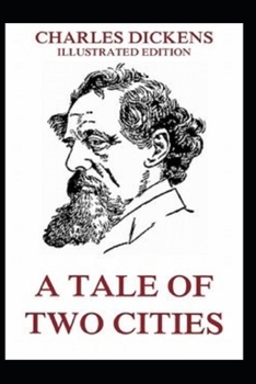 Paperback A Tale of Two Cities Illustrated Book