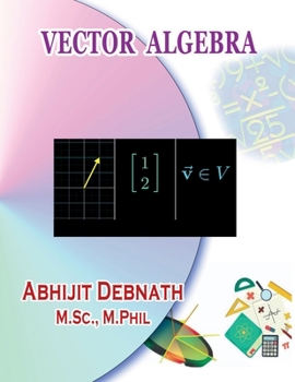 VECTOR ALGEBRA: Vector Algebra