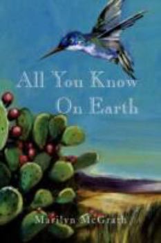Paperback All You Know On Earth Book