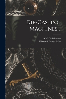 Paperback Die-casting Machines .. Book