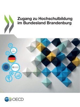 Paperback Zugang Zu Hochschulbildung Im Bundesland Brandenburg [German] Book