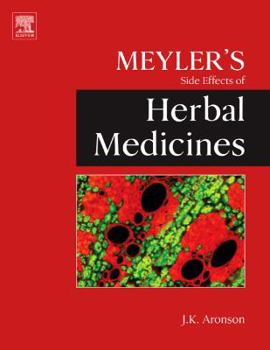 Hardcover Meyler's Side Effects of Herbal Medicines Book