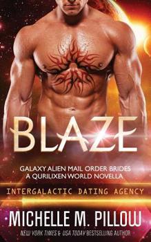 Blaze - Book #20 of the Intergalactic Dating Agency