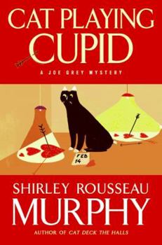Hardcover Cat Playing Cupid: A Joe Grey Mystery (Joe Grey Mysteries) Book