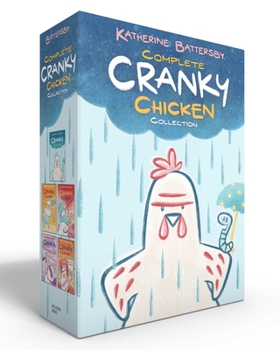 Complete Cranky Chicken Collection (Boxed Set): Cranky Chicken; Party Animals; Crankosaurus; The Cranky-Verse; Candy Queen