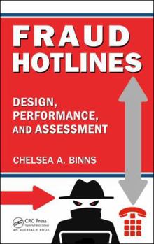 Hardcover Fraud Hotlines: Design, Performance, and Assessment Book
