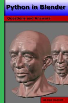 Paperback Python in Blender: Questions and Answers Book